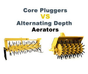 Core Pluggers vs Alternating Depth Aerators